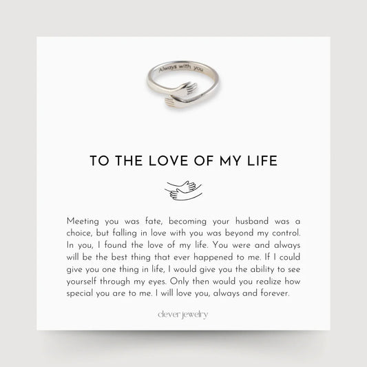 My Beautiful Wife - Hug Ring