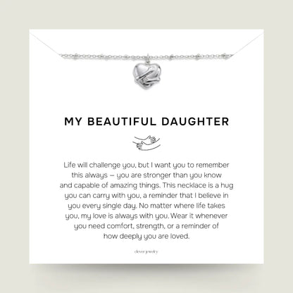 My Beautiful Daughter - Silver Hug Necklace