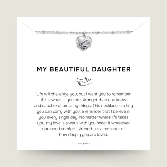 My Beautiful Daughter - Silver Hug Necklace