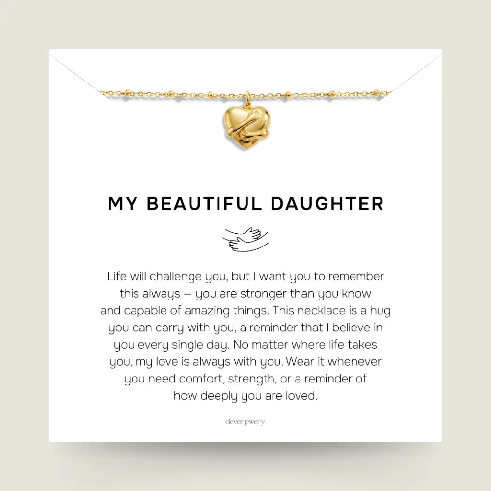 My Beautiful Daughter - Hug Necklace