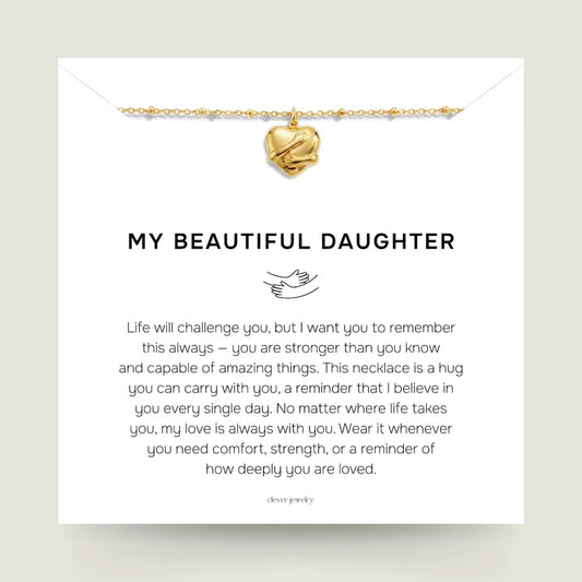My Beautiful Daughter - Hug Necklace