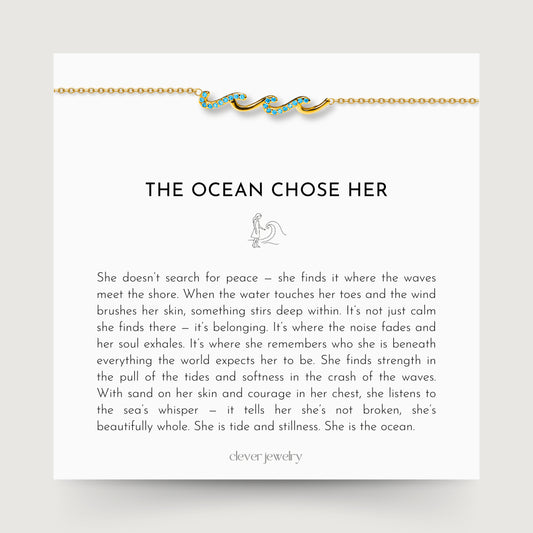 The Ocean Chose Her Bracelet