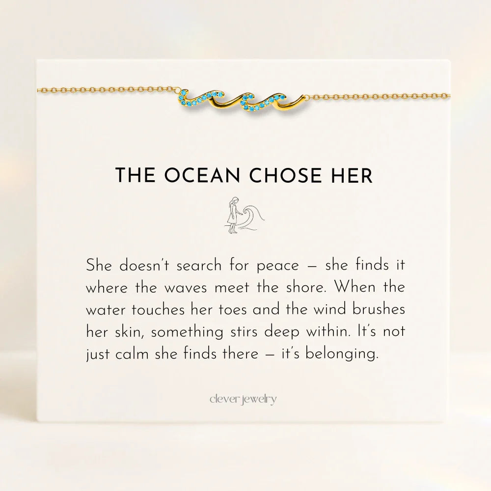 The Ocean Chose Her Bracelet
