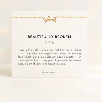 Beautifully Broken Necklace